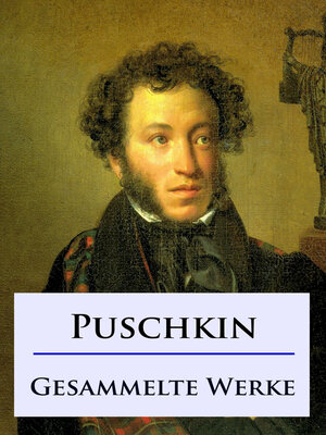 cover image of Alexander Puschkin--Gesammelte Werke